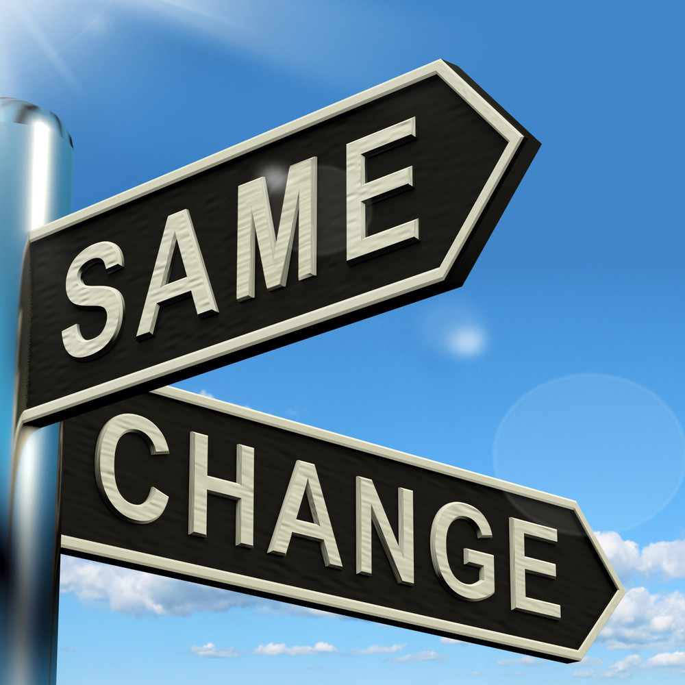 change-same-signpost-showing-that-we-should-do-things-differently