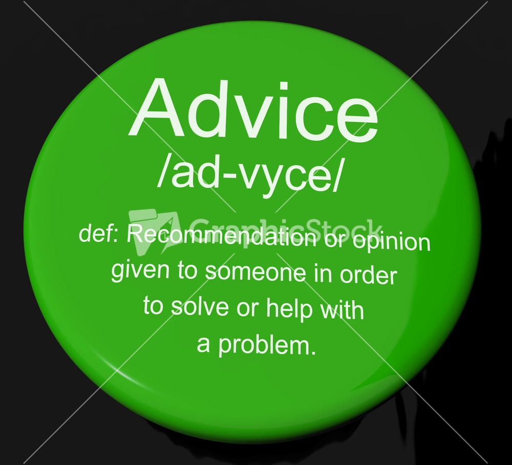Advice Definition Button Showing Recommendation Help And Support