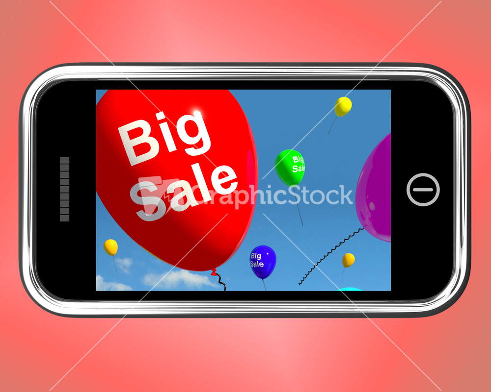 Big Sale Balloons On Mobile Phone Shows Promotions And Reductions