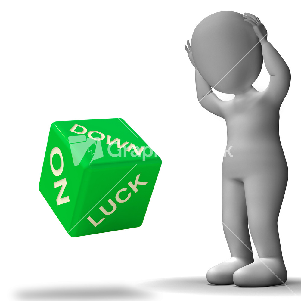 Down On Luck Dice Means Failure And Losing