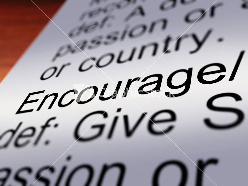 Encourage Definition Closeup Showing Motivation