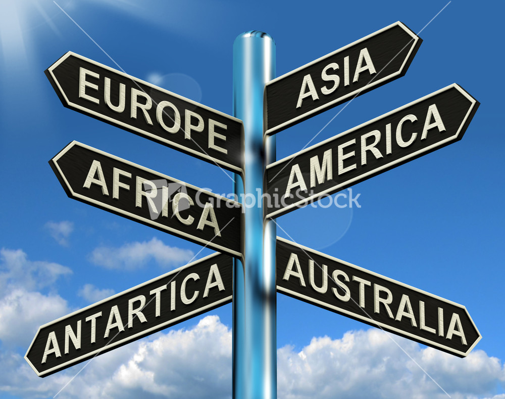 Europe Asia America Africa Antartica Australia Signpost Showing Continents For Travel Or Tourism