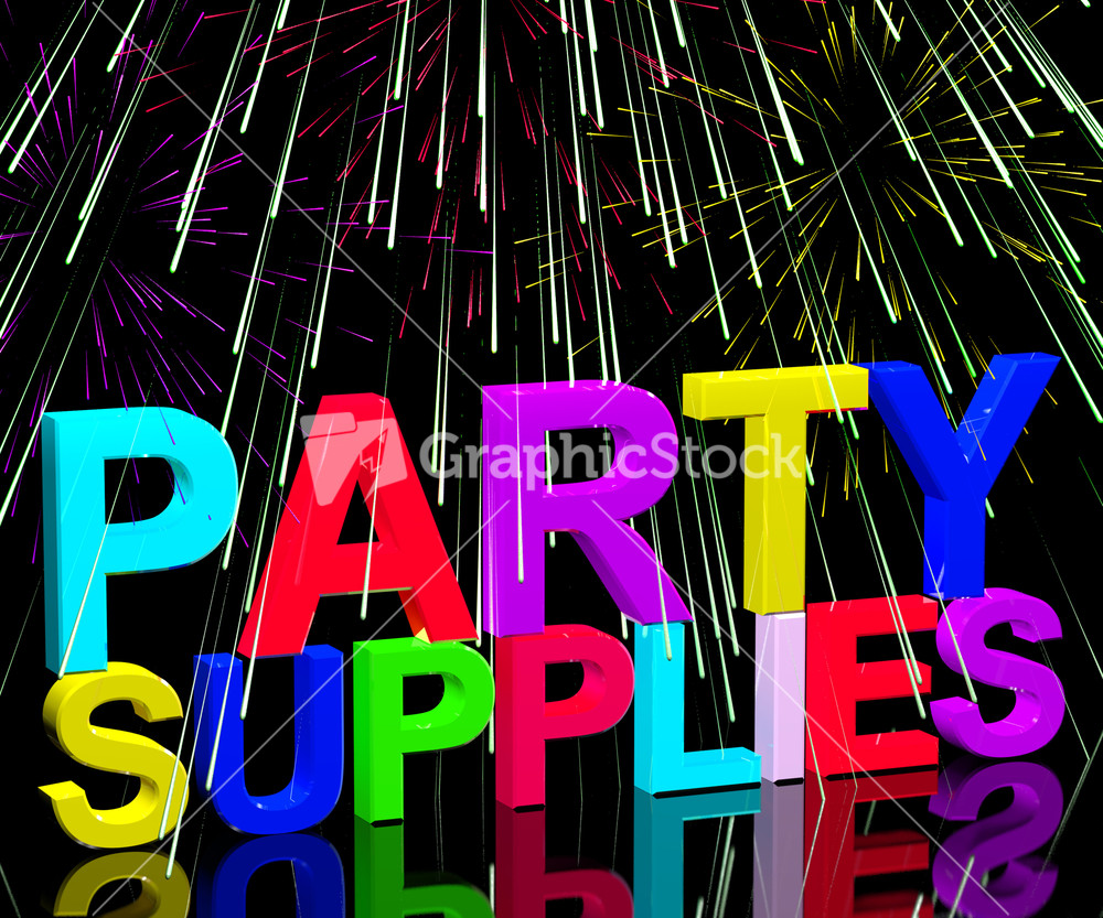 Party Supplies Words Showing Birthday Or Anniversary Celebration Products And Goods