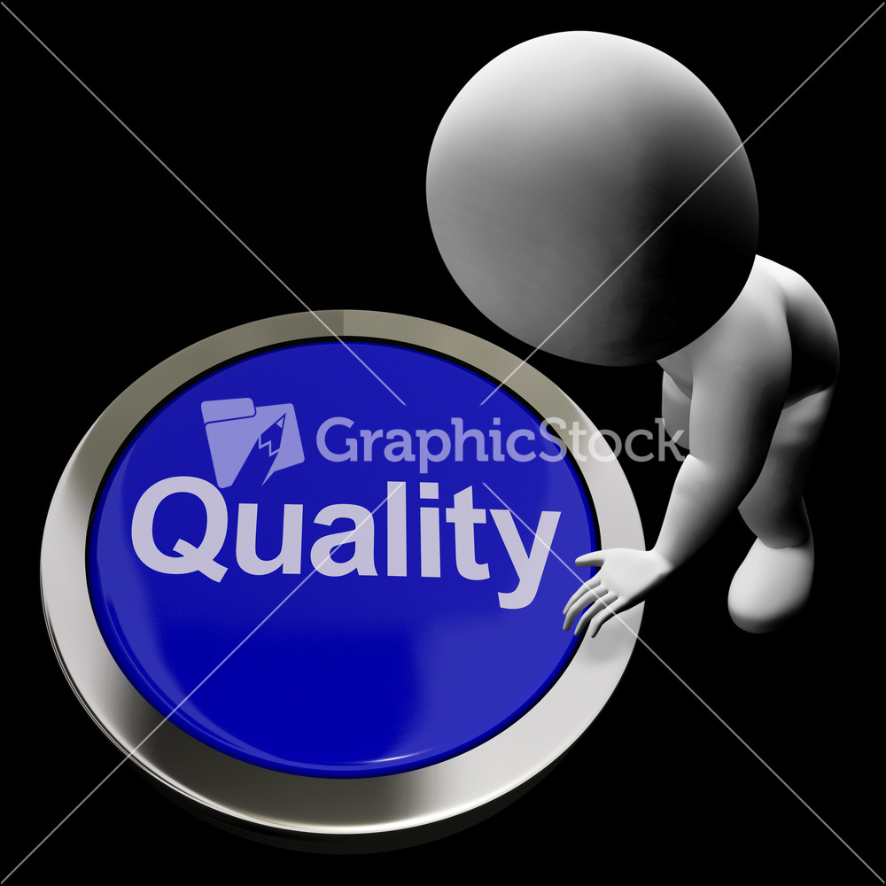 Quality Button Represents Excellent Service Or Products
