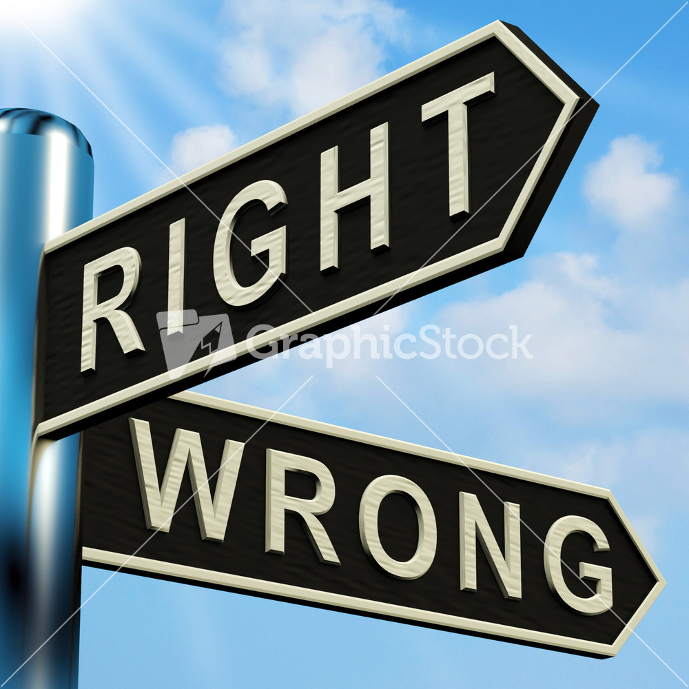 Right Or Wrong Directions On A Signpost