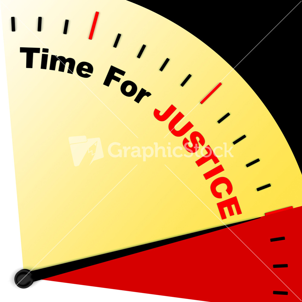 Time For Justice Message Means Law And Punishment