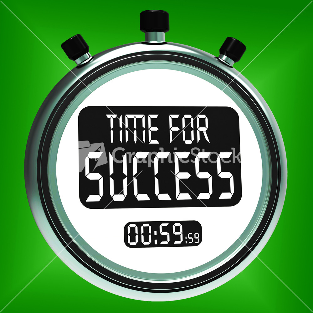 Time For Success Message Means Victory And Winning